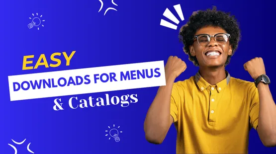 Easy Downloadable Catalogues
